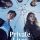 Private Lives Episode 1-14 Subtitle Indonesia