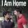 I Am Home Subtitle Indonesia